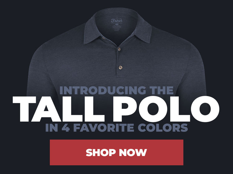 Tall Polos Now Available | Fresh Clean Threads UK